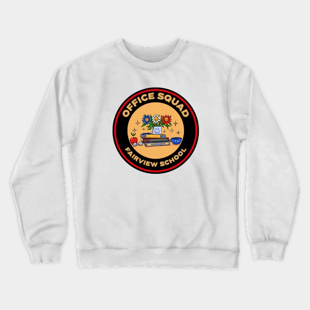 Office Squad Fairview School Crewneck Sweatshirt by Mountain Morning Graphics